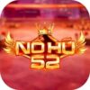 Nohu52 – Đỉnh Cao Game Bài Nổ Hũ Đẳng Cấp